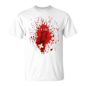 I'm Fine Bloody Blood Stain Graphic T-Shirt | Mazezy