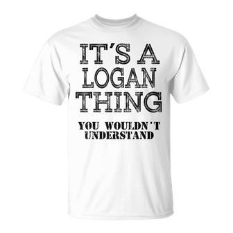 Its A Logan Thing You Wouldnt Understand Matching Family T-Shirt - Seseable