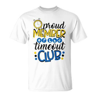 Kids Funny Baby Boy Son Toddler Proud Member Of The Timeout Club Unisex T-Shirt