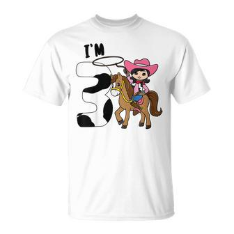 Kids Im 3 Cute Horse Riding Cowgirl 3Rd Birthday Girls Unisex T-Shirt | Mazezy