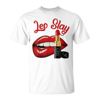 Leo Slay Sexy Lips Zodiac July August Birthday Unisex T-Shirt - Seseable