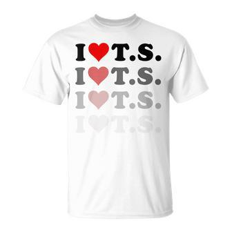 I Love Heart Ts T-Shirt - Seseable