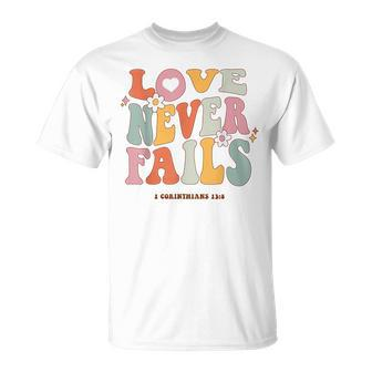 Love Never Fails Retro Positivity Quote Preppy Y2k Aesthetic Unisex T-Shirt - Seseable