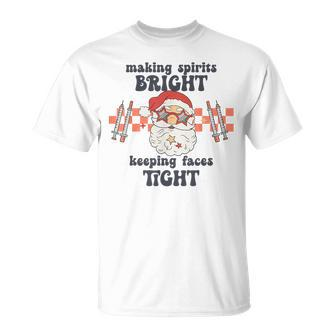 Making Spirits Bright Keeping Faces Tight Santa Christmas T-Shirt | Mazezy UK