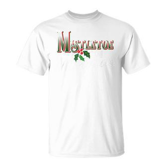 Mistletoe And Mimosas Christmas Party Holiday Novelty T-Shirt - Monsterry AU