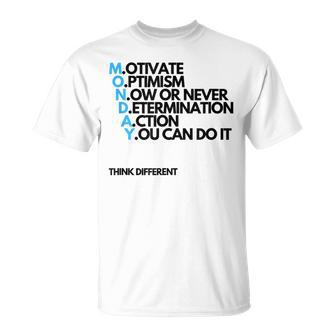 Monday Motivation Unisex T-Shirt | Mazezy