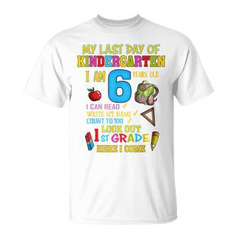 My Last Day Of Kindergarten 1St Grade Here I Come So Long Unisex T-Shirt | Mazezy