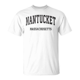 Nantucket Massachusetts Ma Vintage Athletic Sports Design Massachusetts Gifts And Merchandise Funny Gifts Unisex T-Shirt | Mazezy UK