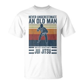 Never Underestimate An Old Man Who Knows Brazilian Jiujitsu Gift For Mens Unisex T-Shirt - Seseable