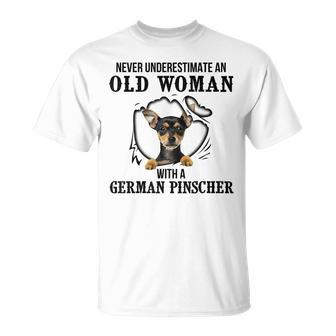 Never Underestimate An Old Woman With A German Pinscher Old Woman Funny Gifts Unisex T-Shirt | Mazezy