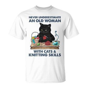 Never Underestimate And Old Woman With Cats And Knitting Unisex T-Shirt - Seseable