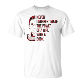 Never Underestimate The Power Of A Girl With A Book Rbg Gift For Mens Unisex T-Shirt | Mazezy