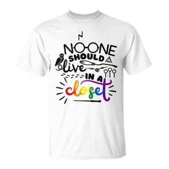 No One Should Live In A Closet Pride Lgbtq Lesbian Gay Ally Unisex T-Shirt - Seseable