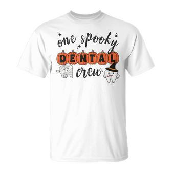 One Spooky Dental Crew Halloween Ghost Dental Hygienist T-Shirt - Monsterry AU