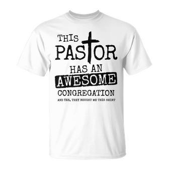 This Pastor Has An Awesome Congregation T-Shirt - Seseable