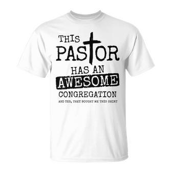 This Pastor Has An Awesome Congregation T-Shirt - Monsterry CA