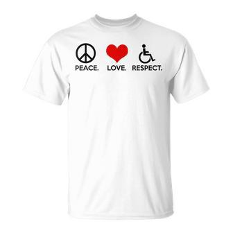 Peace Love Respect Disability Awareness T-Shirt | Mazezy