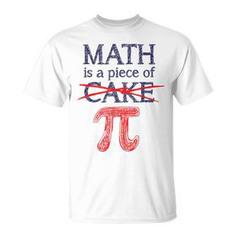 Pi Day Math Is A Piece Of Cake For 314 T-Shirt | Mazezy