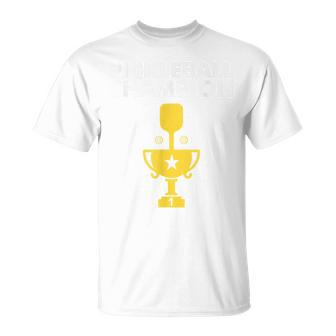 Pickleball Champion For Pickleball Paddle Sport Unisex T-Shirt | Mazezy UK