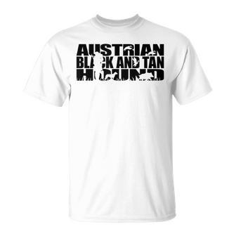 Proud Austrian Black And Tan Hound Hunting Hound Dog T-Shirt | Mazezy