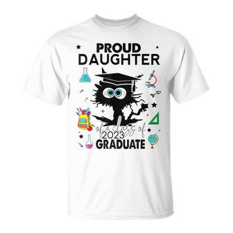 Proud Daughter Of A Class Of 2023 Graduate Funny Black Cat Unisex T-Shirt