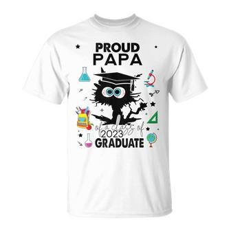 Proud Papa Of A Class Of 2023 Graduate Cool Funny Black Cat Unisex T-Shirt | Mazezy
