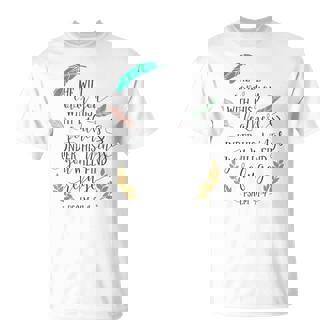 Psalm 914 Under His Wings You Will Find Refuge Unisex T-Shirt | Mazezy