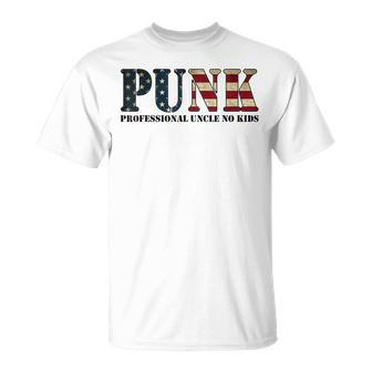 Punk Professional Uncle No Kids Funny Uncle American Flag Gift For Mens Unisex T-Shirt | Mazezy