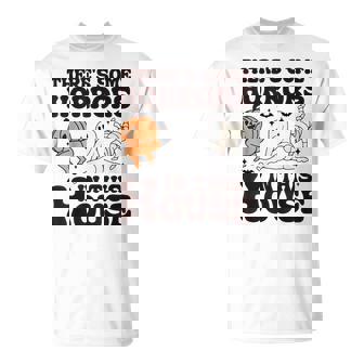 There's Some Horrors In This House Halloween Pumpkin Ghost T-Shirt | Mazezy