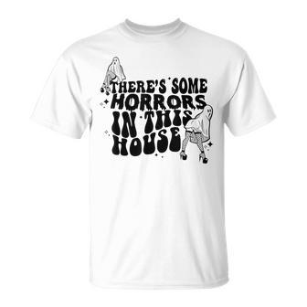 There's Some Horrors In This House T-Shirt - Thegiftio UK