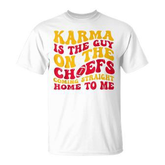 Retro Karma Is The Guy On The Chief T-Shirt - Monsterry AU
