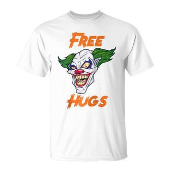Sad Scary Clown Face Free Hugs Halloween Joke Unisex T-Shirt | Mazezy