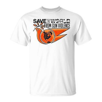 Save The World From Gun Violence Unisex T-Shirt | Mazezy