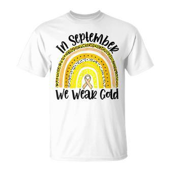 In September We Wear Gold Childhood Cancer Awareness T-Shirt - Seseable