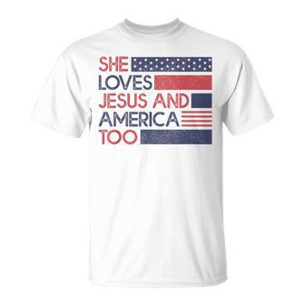 She Loves Jesus And America Too God Christian 4Th Of July Unisex T-Shirt - Monsterry