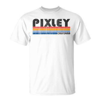 Show Your Pixley Ca Hometown Pride With This Retro 70S 80S T-Shirt | Mazezy