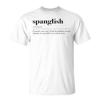 Spanglish Spanish Regalo Cute Latina Unisex T-Shirt | Mazezy UK