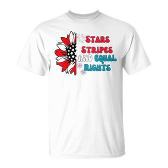 Stars Stripes And Equal Rights Equal Rights Funny Gifts Unisex T-Shirt | Mazezy