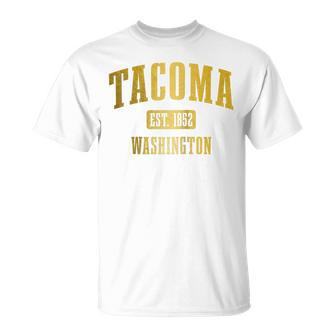 Tacoma Washington Est 1852 Vintage Pride Unisex T-Shirt | Mazezy