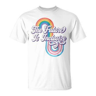 The Future Inclusive Lgbt Rights Transgender Trans Pride  Unisex T-Shirt
