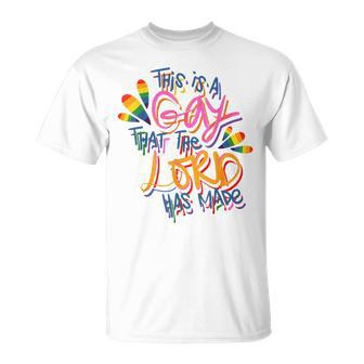 This Is A Gay That The Lord Has Made Pride Lgbt Unisex T-Shirt | Mazezy UK
