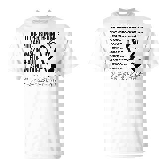 To The Person Behind Me Unisex T-Shirt | Mazezy