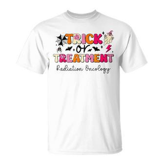 Trick Or Treatment Halloween Radiation Oncology Rad Therapy T-Shirt - Monsterry