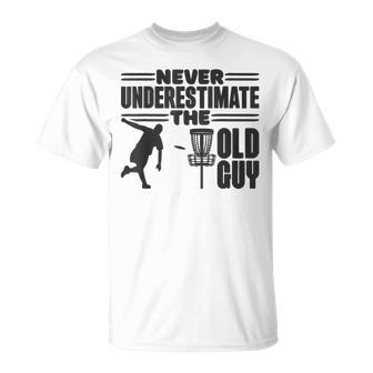 Never Underestimate The Old Guy Disc Golfing T-Shirt | Mazezy