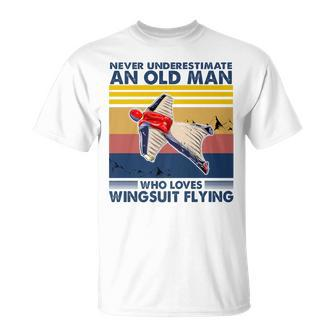 Never Underestimate An Old Man Who Loves Wingsuit Flying T-Shirt - Seseable