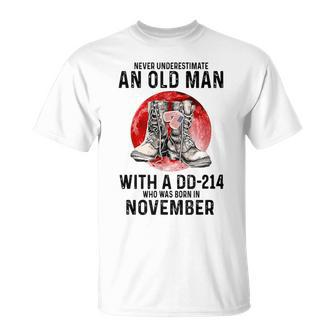 Never Underestimate An Old November Man With A Dd214 T-Shirt | Mazezy DE