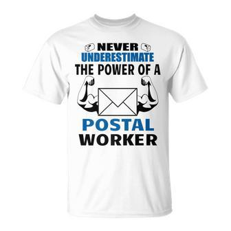 Never Underestimate The Power Of A Postal Worker T-Shirt - Seseable