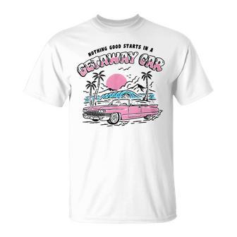 Vintage Nothing Good In A Car Retro Getaway Car T-Shirt - Seseable