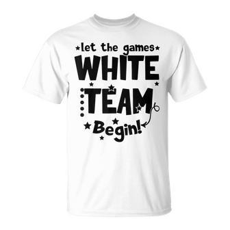 White Team Let The Games Begin Field Trip Day Unisex T-Shirt - Seseable