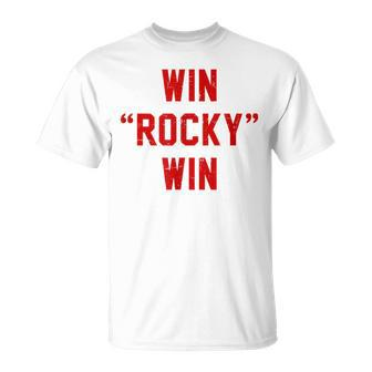 Win Rocky Win Pre-Distessed Font Unisex T-Shirt - Seseable